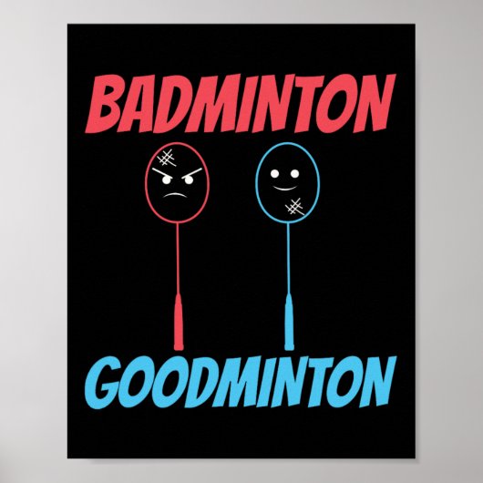 Badminton Goodminton Racket Meme Poster (Vorne)