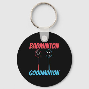 Badminton Goodminton-Schläger-Meme  Schlüsselanhänger