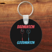 Badminton Goodminton-Schläger-Meme Schlüsselanhänger (Vorderseite)