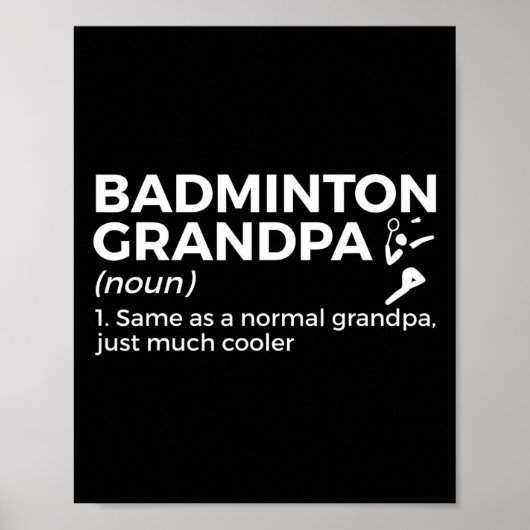 Badminton Grandpa Definition Funny Badminton Playe Poster (Vorne)