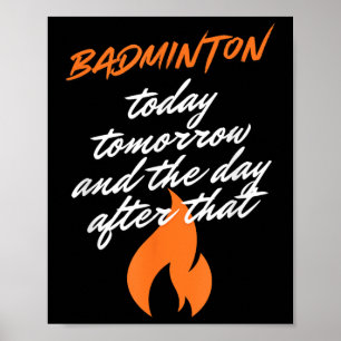 Badminton Heute Morgen Übermorgen Tag Danach Schlä Poster