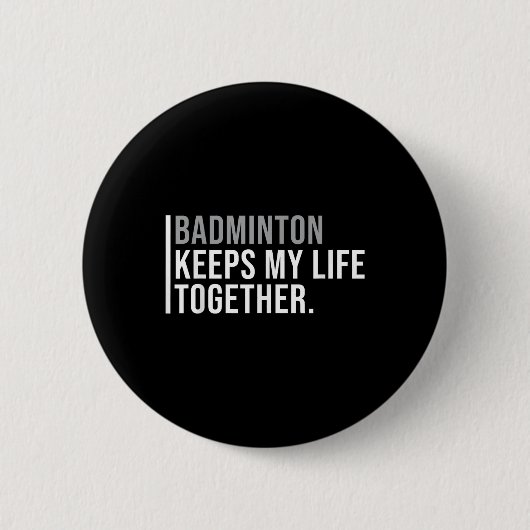 Badminton Hobby Badminton-Spielerquote Button (Vorderseite)