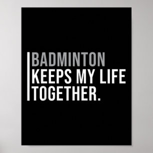 Badminton Hobby Badminton-Spielerquote Poster