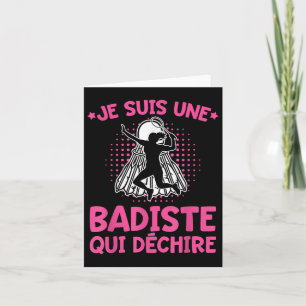 Badminton Humor _ Ich bin ein reißender Badmintons Karte
