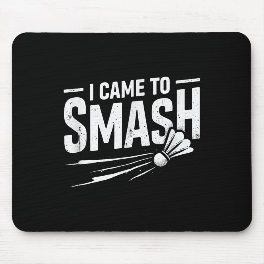 Badminton I kam zum Shuttleservice Mousepad (Vorne)