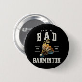Badminton ich habe das Bad in Badminton Shuttle ge Button (Vorne & Hinten)
