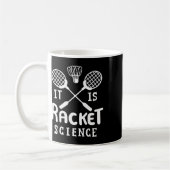 Badminton ist die Racket-Wissenschaft Kaffeetasse (Links)