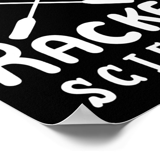 Badminton ist die Racket-Wissenschaft Poster (Ecke)