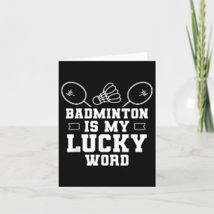 Badminton ist mein Glücksspiel-Team-Coach-Shuttle- Karte