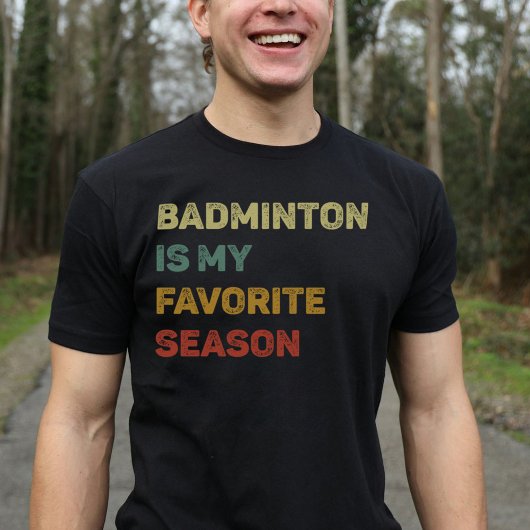 Badminton ist mein Lieblingssaison-Retro T-Shirt