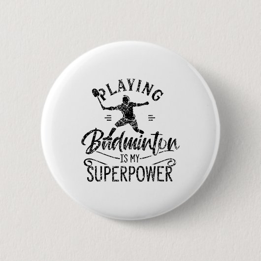 Badminton ist mein Superpower Team Player Shu Button (Vorderseite)