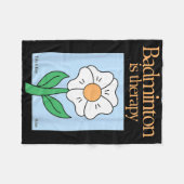 Badminton ist therapeutisches Racket Sport Stress  Fleecedecke (Vorderseite (Horizontal))