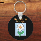 Badminton ist therapeutisches Racket Sport Stress  Schlüsselanhänger (Vorderseite)