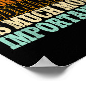 Badminton ist viel wichtiger als ein Shuttle Poster (Ecke)