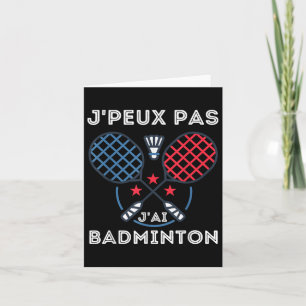 Badminton Jersey, Je Peux Pas Jai Badminton Karte