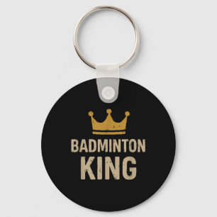 Badminton King - Smash Legend & Court Ruler Schlüsselanhänger