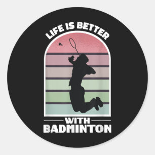 Badminton Leben Lustiger Federball Retro-Spiel  Runder Aufkleber
