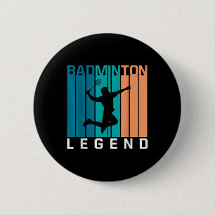 Badminton-Legende Badminton-Spieler Federball Spor Button