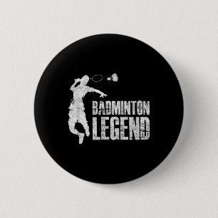 Badminton-Legende _ Schläger Shuttlecock _ Badmint Button