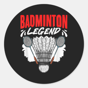 Badminton-Legende Shuttle Sport Hobby Badminton Pl Runder Aufkleber