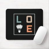 Badminton Liebe Team Player Coach Mousepad (Mit Mouse)