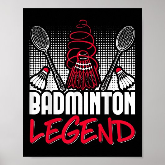 Badminton Living Legend Player Sport Shuttle Poster (Vorne)