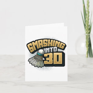 Badminton Lover 30. Geburtstag in 30 Jahre alt Karte