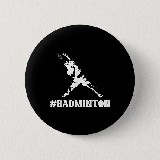 Badminton Lover Funny Sports Player Coach Graphic Button (Vorderseite)