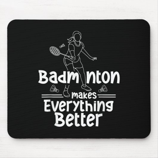 Badminton Macht Alles Besser Team Shuttle Pla Mousepad (Vorne)