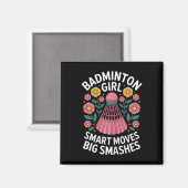 Badminton Mädchen Shuttle Lustig Badminton  Magnet (Vorderseite/Rückseite)