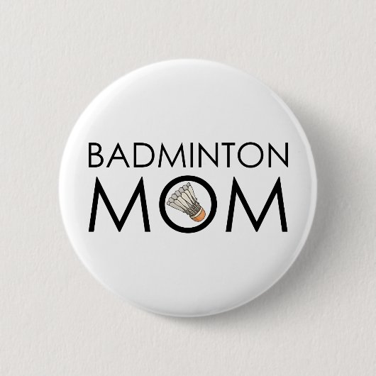 Badminton-Mama Button (Vorderseite)