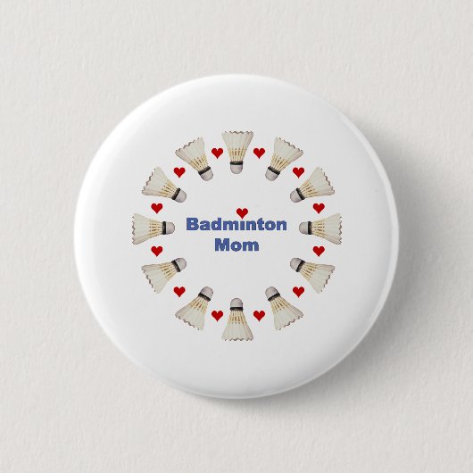Badminton-Mama-Herzen Button (Vorderseite)
