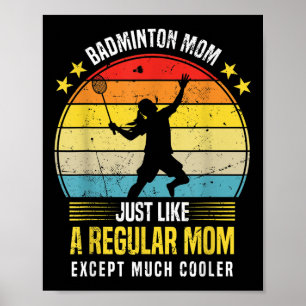 Badminton-Mama Lustige Badmintonliebhaberin Sagt Poster