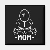 Badminton-Mama Magnet (Vorne)