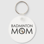 Badminton-Mama Schlüsselanhänger (Vorderseite)