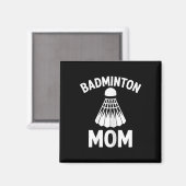 Badminton-Mama-Shuttle Lustig Badminton Magnet (Vorderseite/Rückseite)