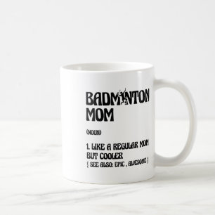 Badminton-Mama-Spieler-Shuttle Kaffeetasse