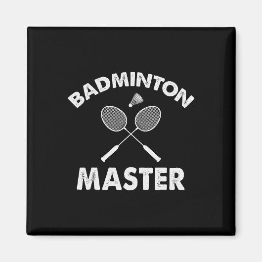 Badminton Master Funny Badminton Player Shuttle Ra Magnet (Vorne)