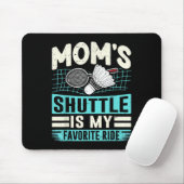 Badminton-Mütter-Shuttle - Kinder liebende Mutter Mousepad (Mit Mouse)