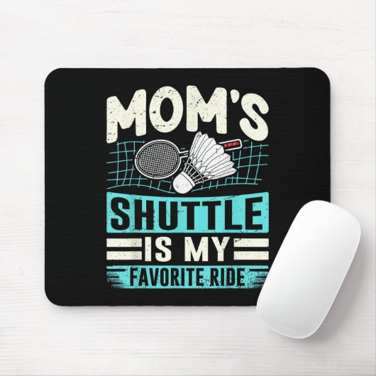 Badminton-Mütter-Shuttle - Kinder liebende Mutter Mousepad (Mit Mouse)
