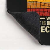 Badminton - Net Is Higher Than Your Expectations  Mousepad (Ecke)