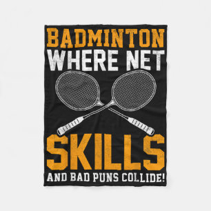 Badminton Net Skills Bad Puns Collide Badminton Pl Fleecedecke