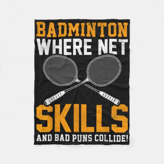 Badminton Net Skills Bad Puns Collide Badminton Pl Fleecedecke (Vorderseite)