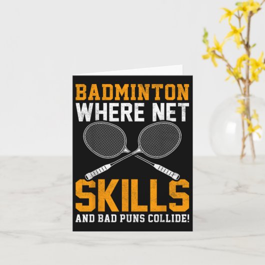Badminton Net Skills Bad Puns Collide Badminton Pl Karte (Gelbe Blume)