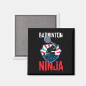 Badminton Ninja Shirt Funny Badminton Player Badmi Magnet (Vorderseite/Rückseite)