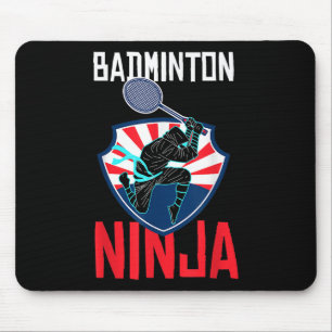 Badminton-Ninja-Shirt Lustiges Badminton-Spieler B Mousepad