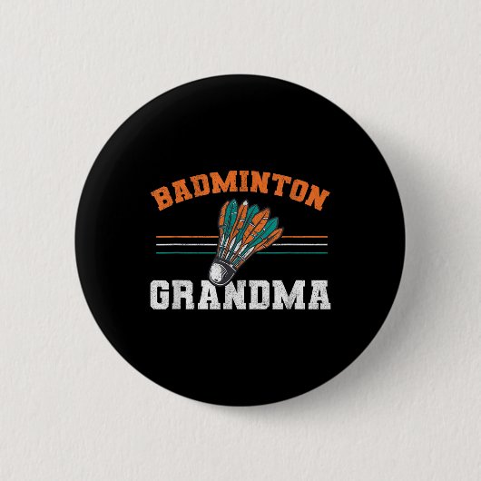 Badminton Oma Großmutter Birdie Women Badmint Button (Vorderseite)