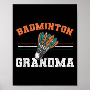 Badminton Oma Großmutter Birdie Women Badmint Poster