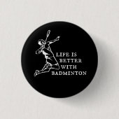 Badminton Player Geschenke Button (Vorderseite)