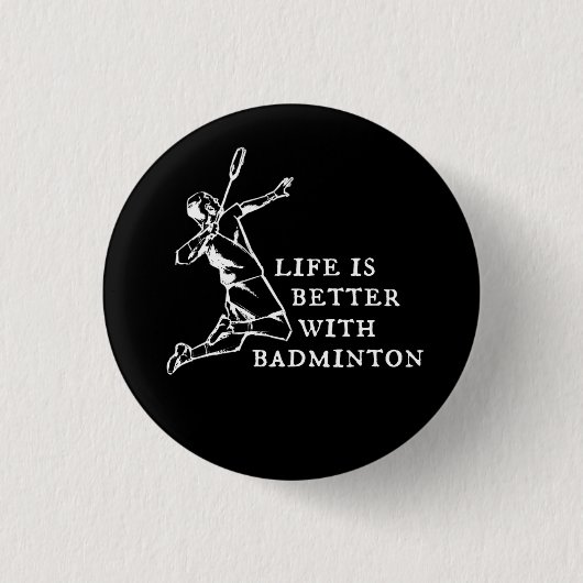 Badminton Player Geschenke Button (Vorderseite)